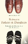 Nielsen, Linda - Between Fathers and Daughters