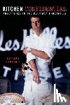 Bourdain, Anthony - Bourdain, A: Kitchen Confidential