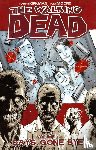 Kirkman, Robert - The Walking Dead Volume 1: Days Gone Bye