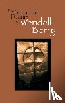 Berry, Wendell - The Selected Poems of Wendell Berry