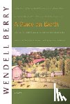Berry, Wendell - A Place On Earth