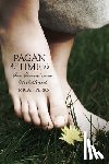 Perks, Micah - Pagan Time: An American Childhood