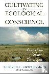 Kirschenmann, Fred, L. Falk, Constance - Cultivating an Ecological Conscience