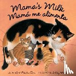 Elsohn Ross, Michael - Mama's Milk / Mama me alimenta
