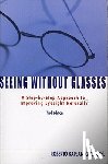 Kaplan, Roberto - Seeing Without Glasses