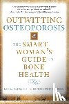 Gates, Ronda, Whipple, Beverly - Outwitting Osteoporosis