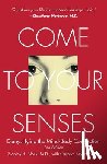 Block, Stanley, Block, Carolyn Bryant, Beck, Joko - Come to Your Senses