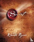 Byrne, Rhonda - The Secret
