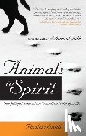 Smith, Penelope - Animals in Spirit: Our Faithful Companions' Transition to the Afterlife