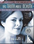 James, Kat - The Truth About Beauty