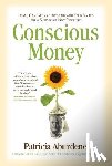 Aburdene, Patricia - Conscious Money