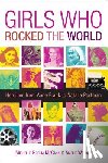 Roehm McCann, Michelle (Michelle Roehm McCann) - Girls Who Rocked the World 2