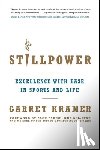 Kramer, Garret - Stillpower