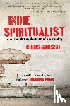 Grosso, Chris - INDIE SPIRITUALIST
