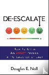 Noll, Douglas E. - De-Escalate