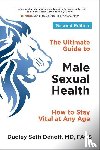 Danoff, Dudley Seth (Dudley Seth Danoff) - The Ultimate Guide to Male Sexual Health - Second Edition