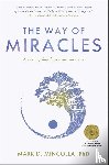 Mincolla, Mark (Mark Mincolla) - The Way of Miracles