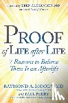 Moody, Raymond, Perry, Paul - Proof of Life after Life