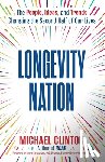 Clinton, Michael - Longevity Nation