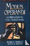 Corvasce, Mauro V - Modus Operandi