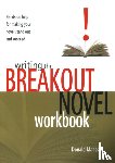 Maass, Donald - Writing the Breakout Novel Workbook