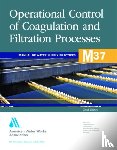 Association, American Water Works - M37 Operational Control of Coagulation and Filtration Processes