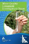 Lauer, William C. - Water Quality Complaint Investigator's Guide