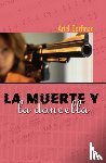 Dorfman, Ariel - La Muerte y la Doncella
