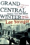 Stringer, Lee - Grand Central Winter