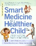 Zand, Janet, Rountree, Robert, Walton, Rachel - Smart Medicine for a Healthier Child
