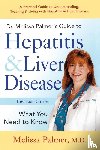 Palmer, Melissa - Dr. Melissa Palmer's Guide To Hepatitis and Liver Disease