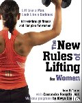 Cosgrove, Alwyn, M.S., Cassandra Forsythe, Schuler, Lou - The New Rules of Lifting for Women