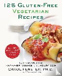 Fenster, Carol - 125 Gluten-Free Vegetarian Recipes
