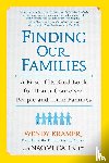 Kramer, Wendy, Cahn, Naomi - Finding Our Families