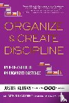 Klosky, Justin - Organize & Create Discipline