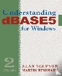 Simpson, Alan, Rinehart, Martin - Understanding dBASE 5 for Windows