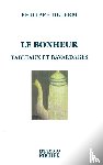 Delerm, Philippe - Le Bonheur