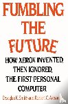Smith, Douglas K, Alexander, Robert C - Fumbling the Future