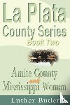 Butler, Luther - Amite County and Mississippi Woman