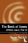 Smith, Susy - The Book of James