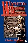 Wallace, Clarke - Wanted: Donald Morrison