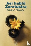 Nietzsche, Friedrich Wilhelm - Asi Hablo Zaratustra