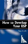 Smith, Susy - How to Develop Your ESP