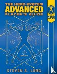 Long, Steven S - HERO System Advanced Player's Guide
