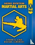 Long, Steven S - Hero System Martial Arts