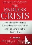 McChesney, Robert W. - The Endless Crisis