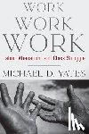 Yates, Michael D - Work Work Work