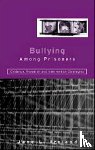 Ireland, Jane L. - Bullying Among Prisoners