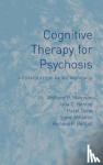Renton, Julia C. - Cognitive Therapy for Psychosis