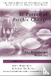  - In Pursuit of Psychic Change